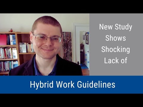 #231: New Study Shows Shocking Lack of Hybrid Work Guidelines