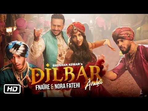 Fnaire - Dilbar Arabic (feat. Nora Fatehi)