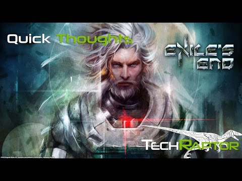 Exile's End - Quick Thoughts video thumbnail