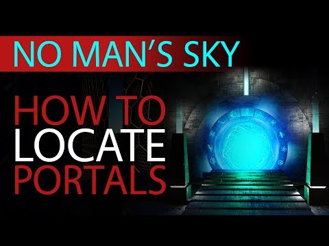 How To Find Portals | No Man's Sky 2019 Beginner Guides | Xaine's World NMS