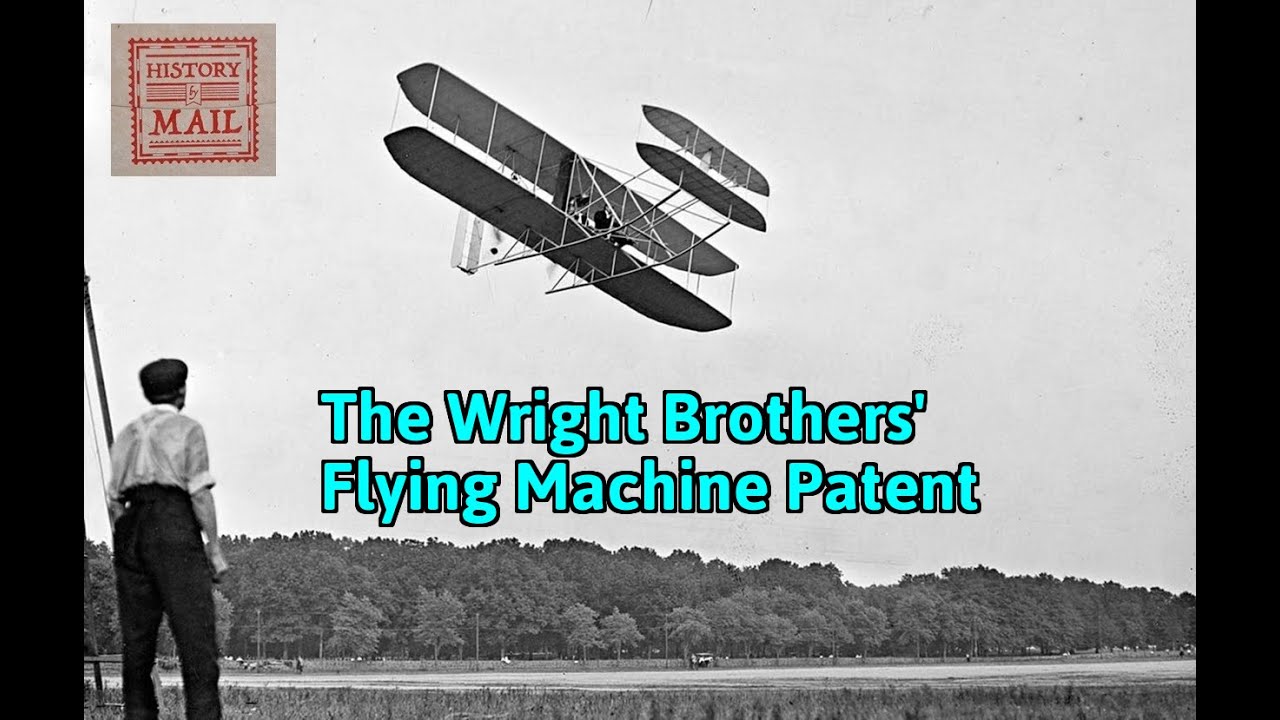 The Wright Brothers' Flying Machine Patent | History By Mail (July, 2025)