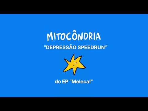 Depressão Speedrun - Mitocôndria