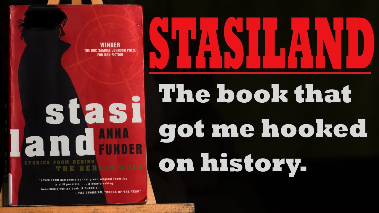 Stasiland - Anna Funder | HISTORY BOOK REVIEW
