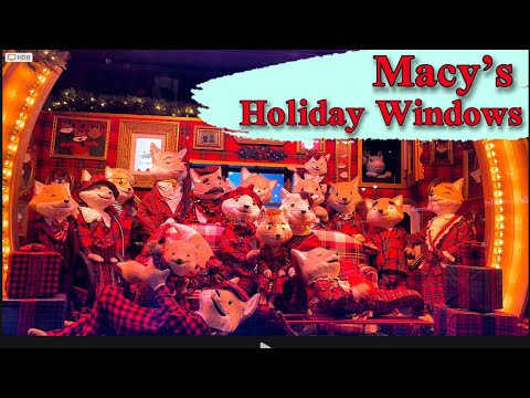 Macy's Herald Square Displays its 2022 Holiday Windows Manhattan NewYork 🇺🇸
