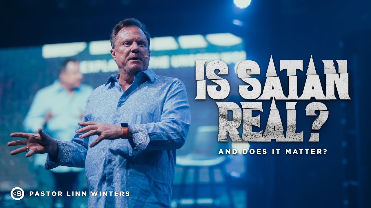 Is Satan Real? | Cornerstone Church | Pastor Linn Winters