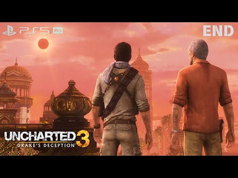 Uncharted 3 Drake's Deception Remastered Walkthrough Gameplay Final Boss Fight / PS5 PRO 4K 60FPS