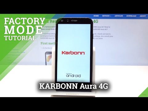 How to Enter Factory Mode in KARBONN Aura 4G - Factory Test Mode