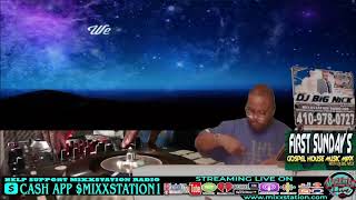 FIRST SUNDAY'S GOSPEL HOUSE MIXX W/ DJ BIG NICK
