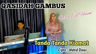 Download lagu TANDA - TANDA KIAMAT (QASIDAH COVER) BY FITRIA ELHUSNI | ELFITRI GAMBUS mp3