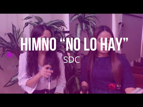 Himno 157 "No lo hay" | Himnos de gloria y triunfo | SDC