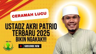 Download lagu Ceramah Lucu KH. AKRI PATRIO Terbaru 2025 Full Bikin Ngakak mp3 Download lagu Ceramah Lucu KH. AKRI PATRIO Terbaru 2025 Full Bikin Ngakak mp3