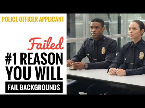 The Top Reason Applicants FAIL a POLICE background INVESTIGATION 🚔 ‼️