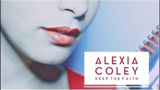 Alexia Coley - Something&#39;s Going Down