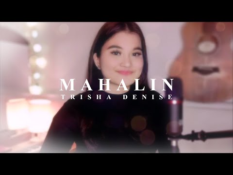 Mahalin - Trisha Denise (Music Video)
