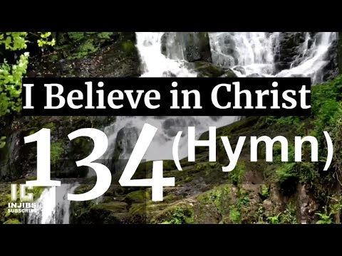 English Hymns List - I BELIEVE IN CHRIST (134) Hymns With Lyrics - Luganda Hymns Choir - Israel 2020