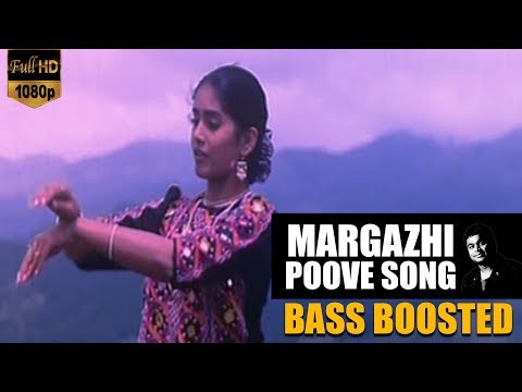 Margazhi Poove - May Madham | AR Rahman | Bass Boosted Song 🎧
