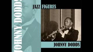 Someday, Sweetheart  - Johnny Dodds