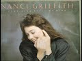 Nanci Griffith ~ Cold Hearts-Closed Minds