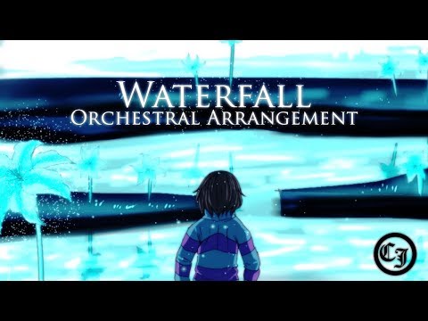 【Undertale】Waterfall (Orchestral Arrangement)