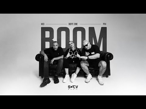 MEI x DOPE ONE  feat. PIH - Boom!  (prod. RX Produkcja)