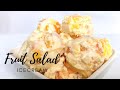 Homemade Fruit Salad Ice Cream | Only 3 Ingredients |  Ice Cream sa Mainit na Panahon
