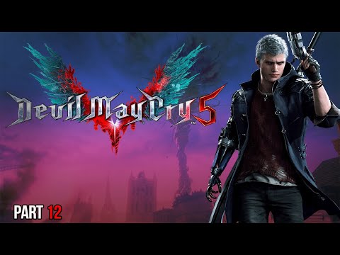 Devil May Cry 5 - Part 12. IT'S A THRILLER