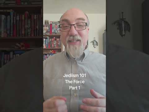 Understanding The Force: Jedi Realist's Guide to Light & Dark | Jediism 101