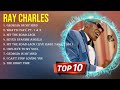 Greatest Hits Ray Charles Full Album 2023 Top Artists To Listen 2023