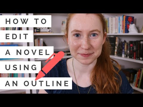 How to Edit a Novel Using an Outline Video