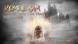 BEAUTY AND THE BEAST  - PROLOGUE