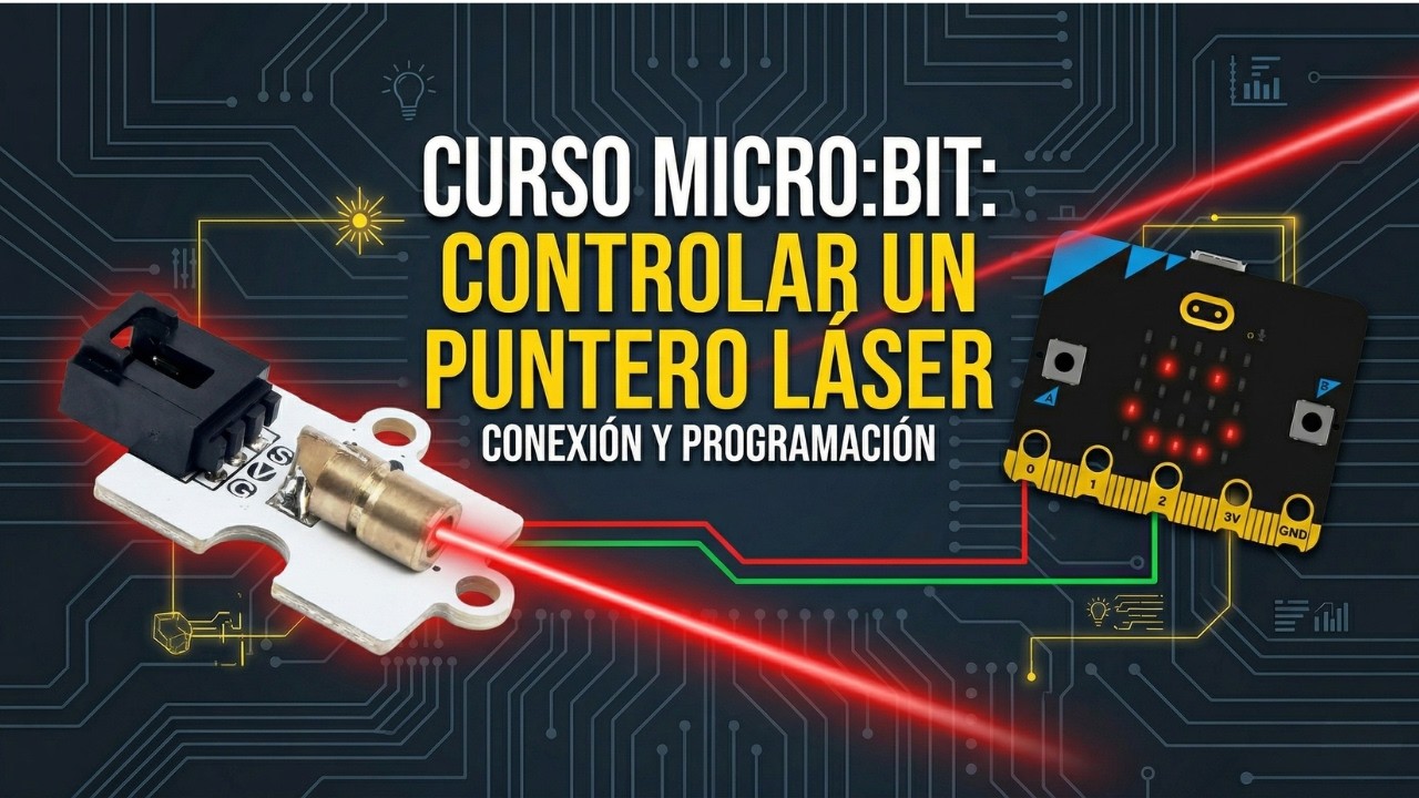 Video tutorial módulo láser micro:bit