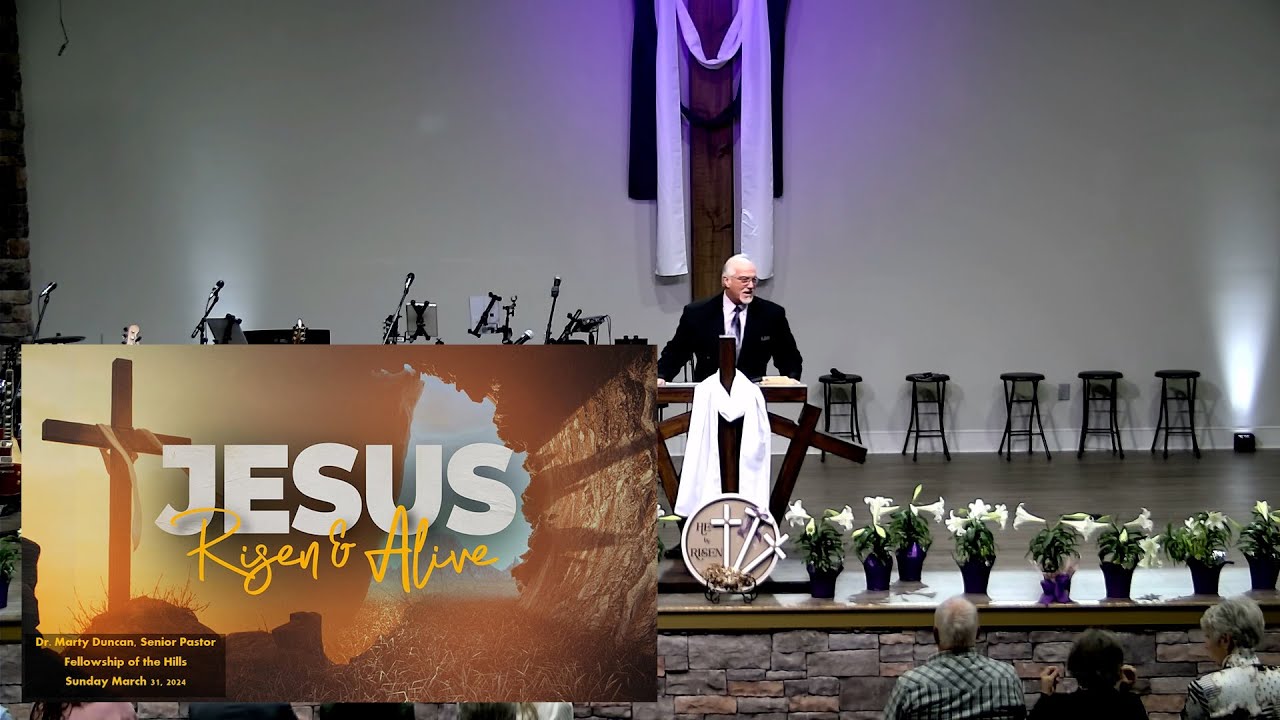 3/31 - Dr Marty Duncan - Jesus Risen and Alive