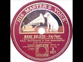 Paul Whiteman - Make Believe (Bing Crosby)