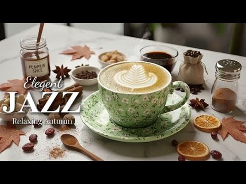 Equinox Ember Café ☕ Chill Autumn Bossa Nova Jazz