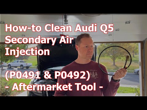 Audi Q5 Secondary Air Injection Cleaning with Affordable Aftermarket Tool (P0491 & P0492)