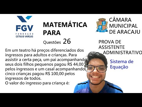 Em um teatro há preços - Questão 26 da Prova de Aracaju 2021 - Banca FGV - Matemática