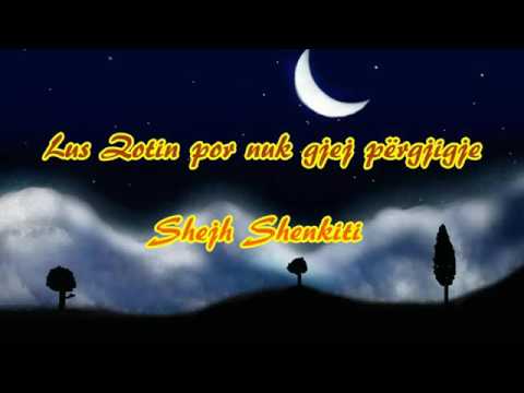 Shejh Shenkiti (Allahu e ruajte) -- Lus Zotin por nuk gjej pergjigje