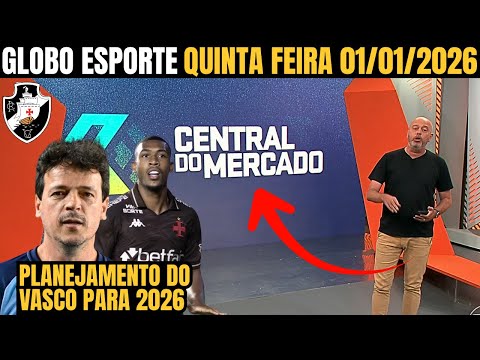 GLOBO ESPORTE HOJE | ULTIMAS NOTICIAS DO FUTEBOL | VASCO NOTCIAS!