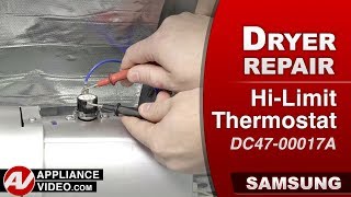 Samsung Dryer - Long Dry Times - High-Limit Thermostat Repair and Diagnostic