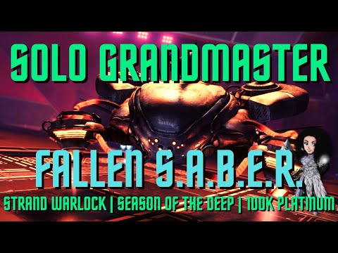 Solo Grandmaster Nightfall Fallen S.A.B.E.R - Strand Warlock - Destiny 2 Season of the Deep
