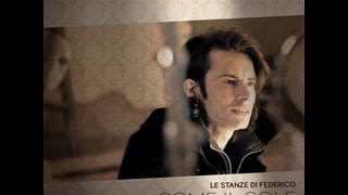 "Come il sole" Le stanze di Federico