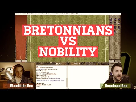 Bretonnia vs Imperial Nobility!! FUMBBL Match (Bonehead Podcast)