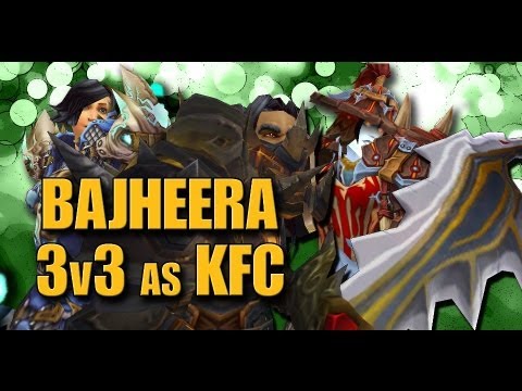 Bajheera - Warrior 3v3 Arena Commentary - KFC to 2200+ w/ Hotted & Reedz #1