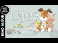 Kipper S Little Friends Read Aloud Children S Storybooks