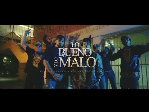 Carlos Luengo - Lo Beno Y Lo Malo ft @kalakopargaoficial1108 [Video oficial] - Letra