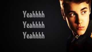 One Love-Justin Bieber with Lyrics