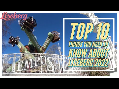 Top 10 things about Liseberg