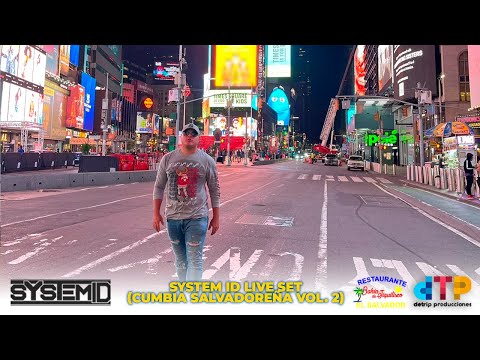 System ID - Live Set (Cumbia Salvadoreña Vol. 2) 🇸🇻