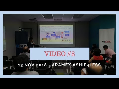 Video #8 - #Ship4Less Presentation by Aramex