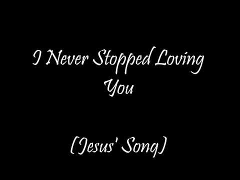 Stephanie Waridjan - I Never Stopped Loving You (Jesus' Song)